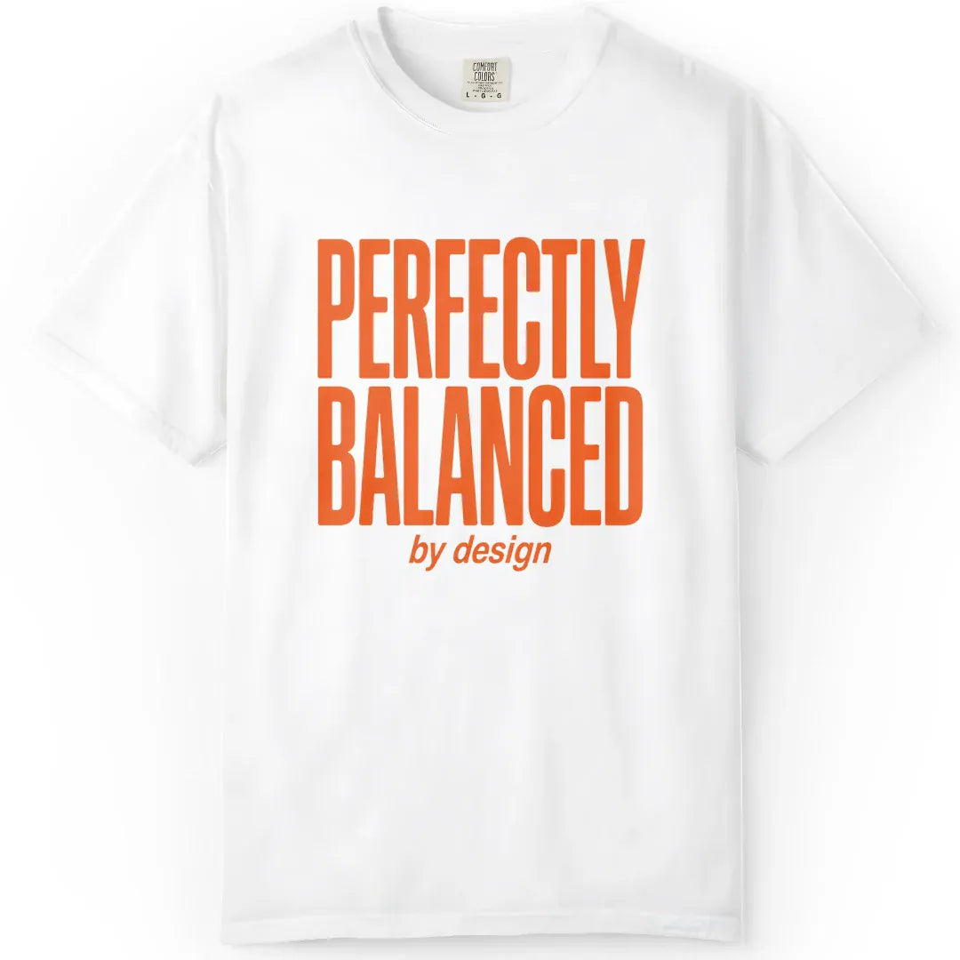 Perfectly Balanced