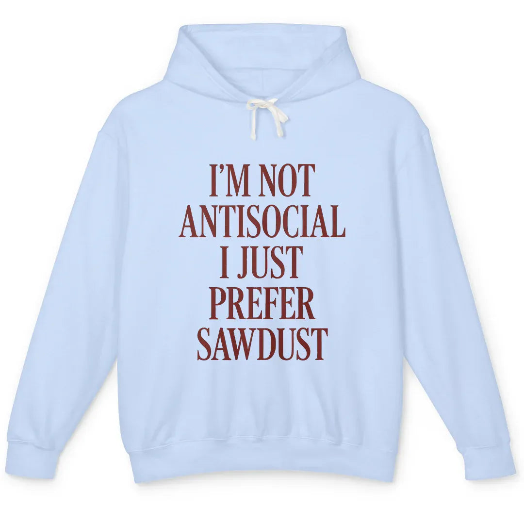 Prefer Sawdust