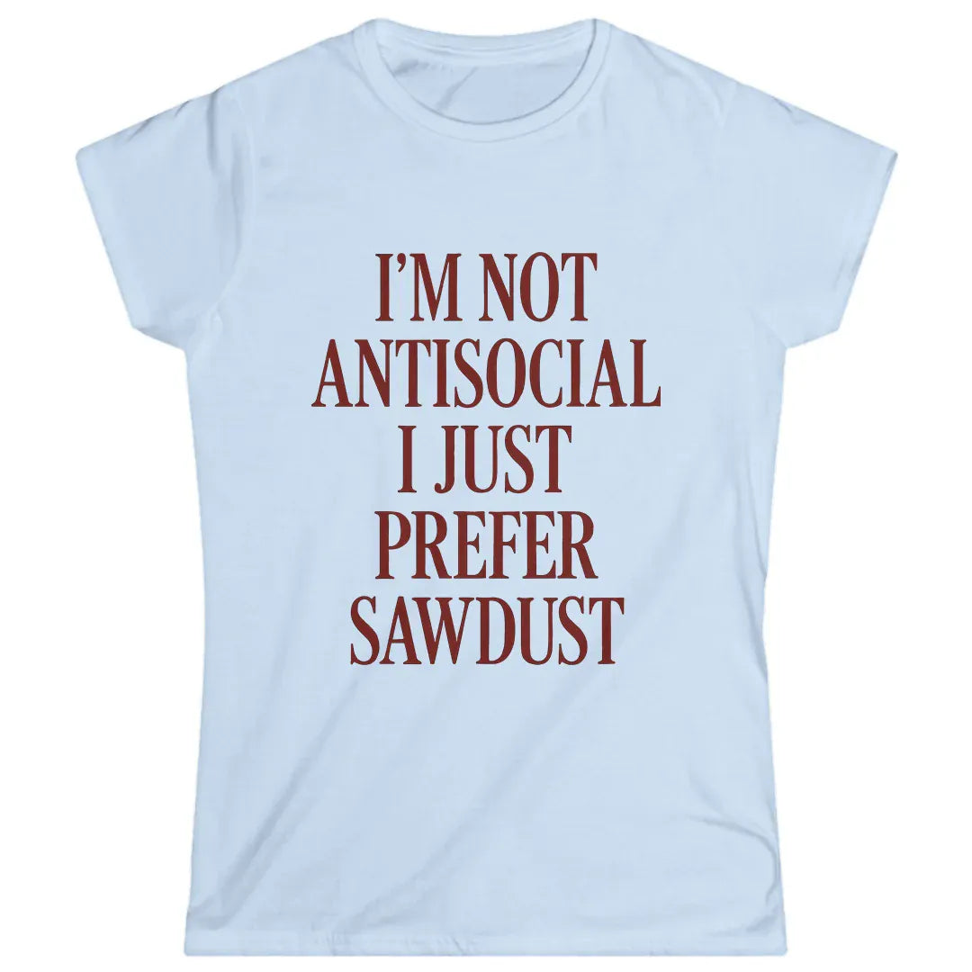 Prefer Sawdust