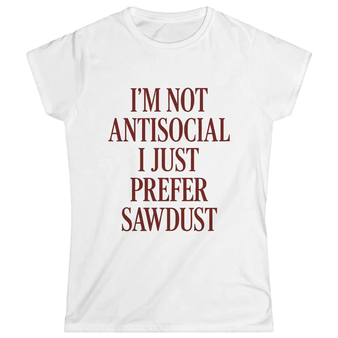 Prefer Sawdust