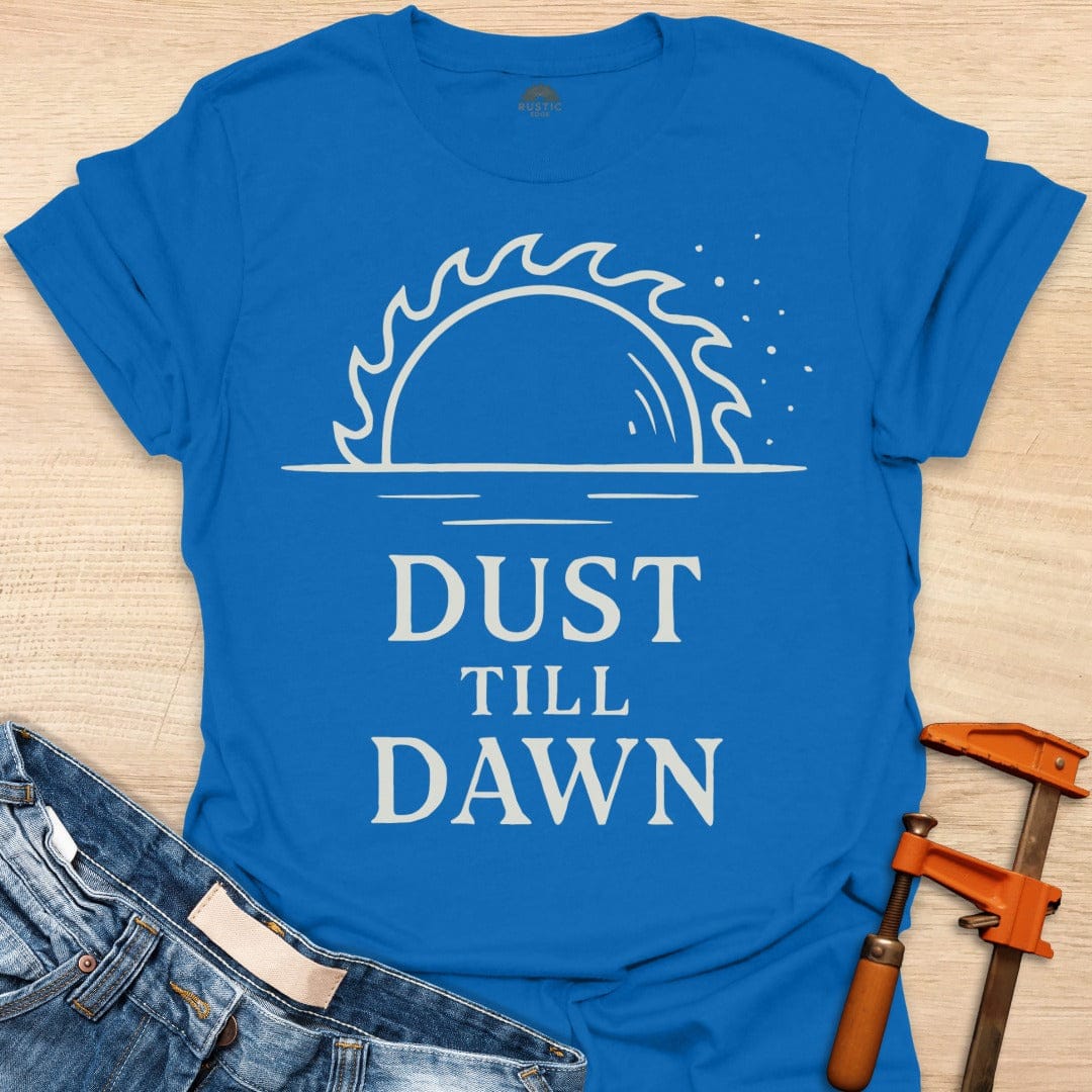 Dust till Dawn