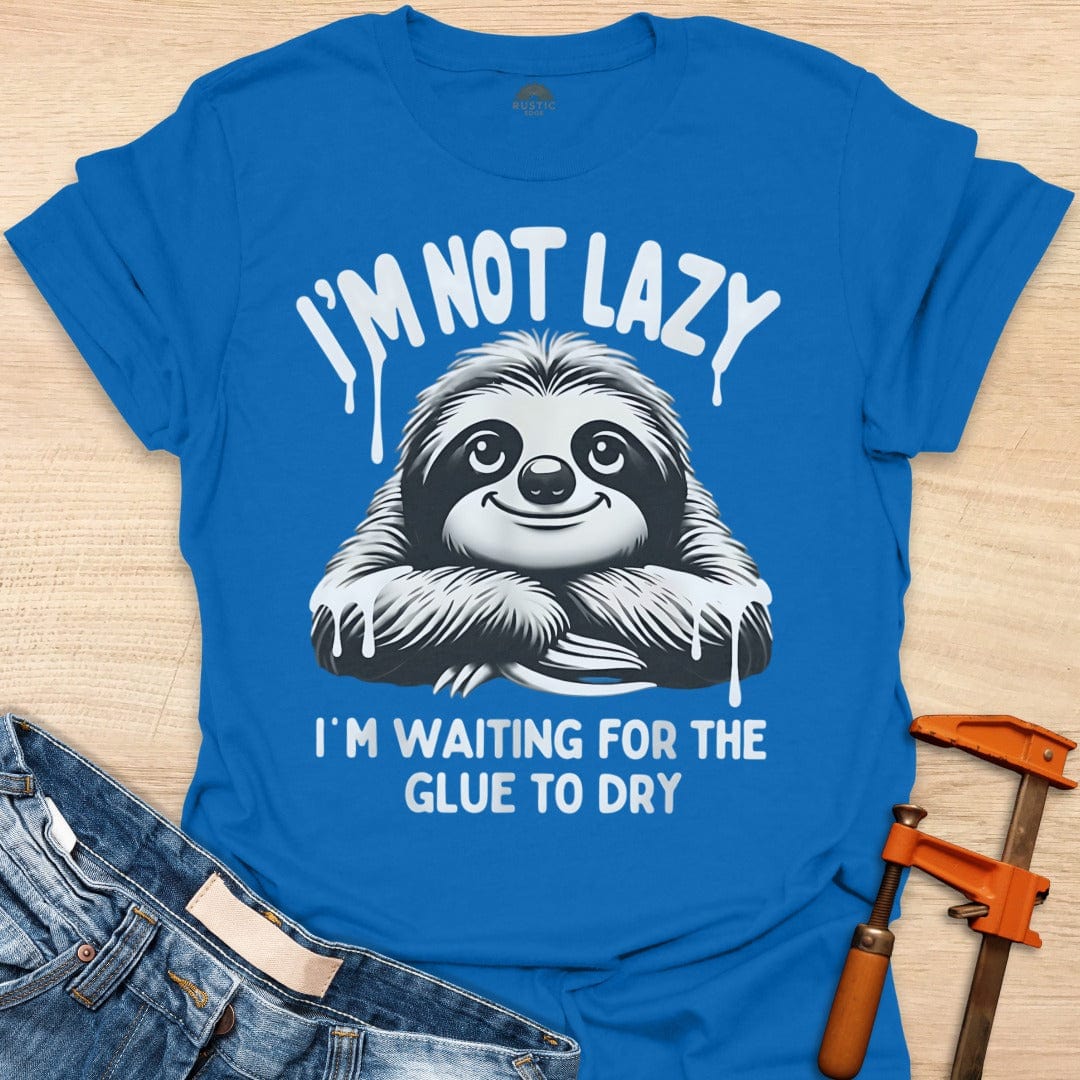 Not Lazy