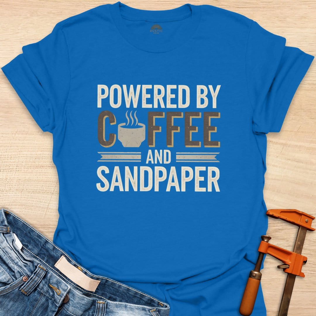 Powered By Coffee and Sandpaper