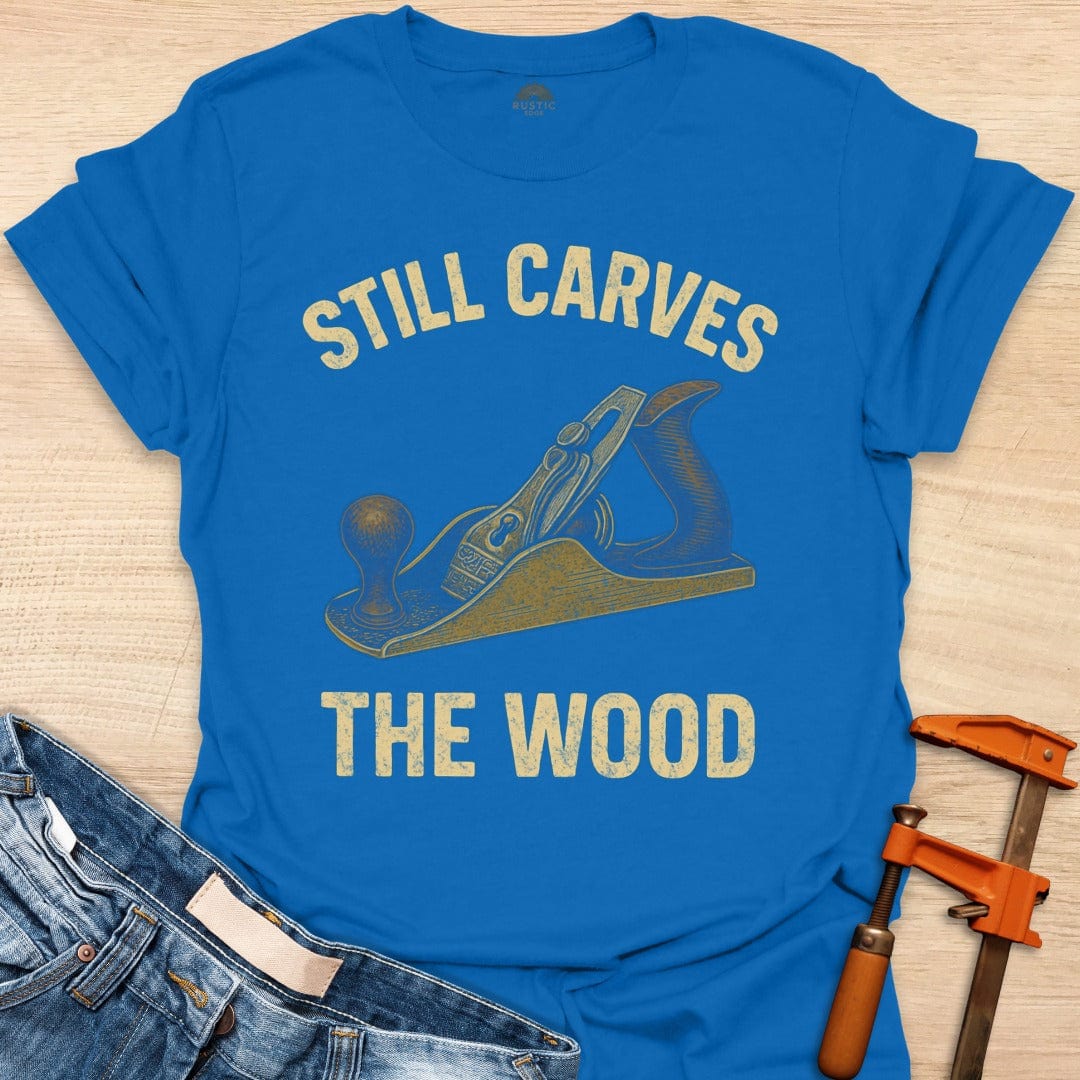 Still Carves the Wood