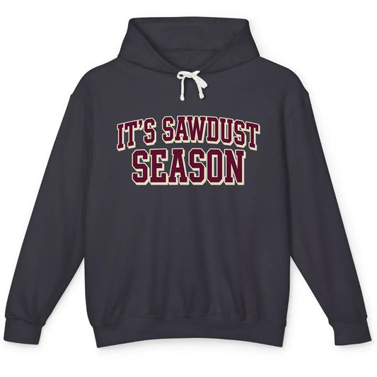 Sawdust Season