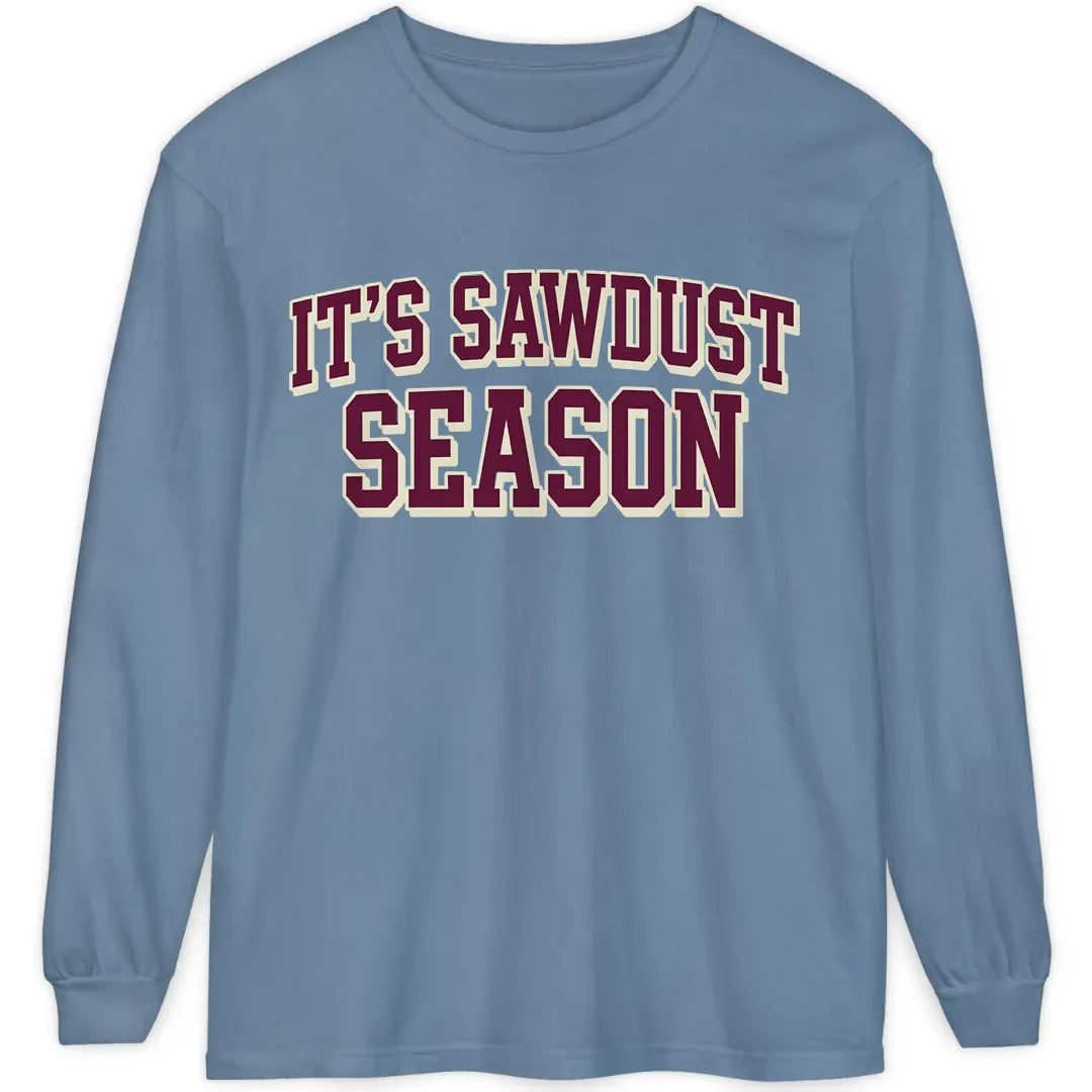 Sawdust Season