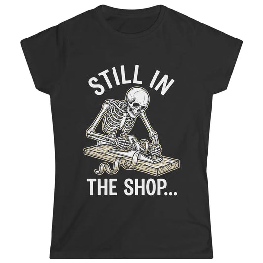 Still in the Shop