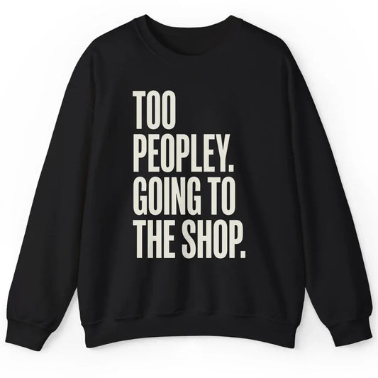 Too Peopley