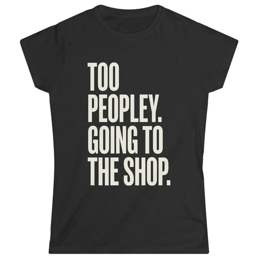 Too Peopley