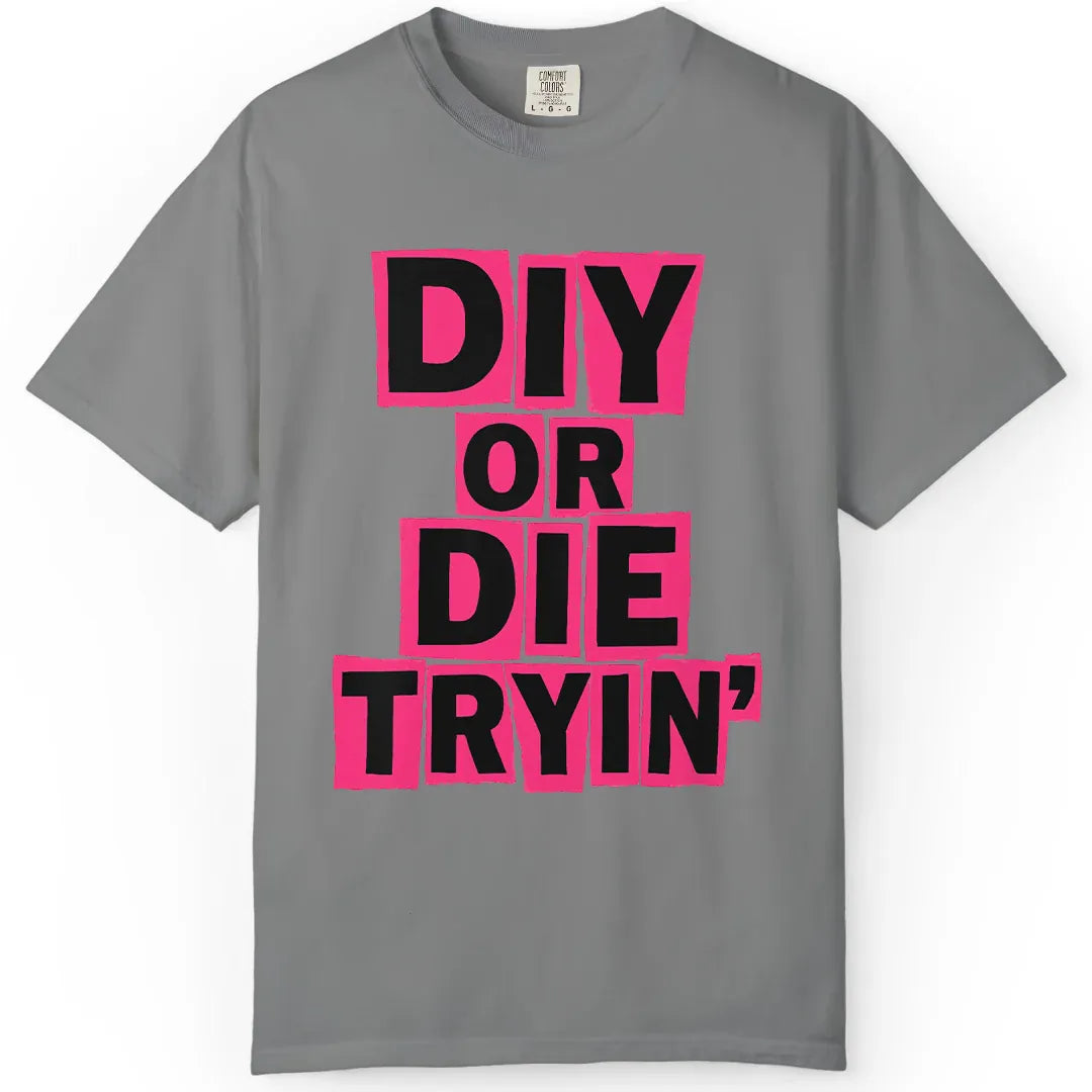 Die Tryin'