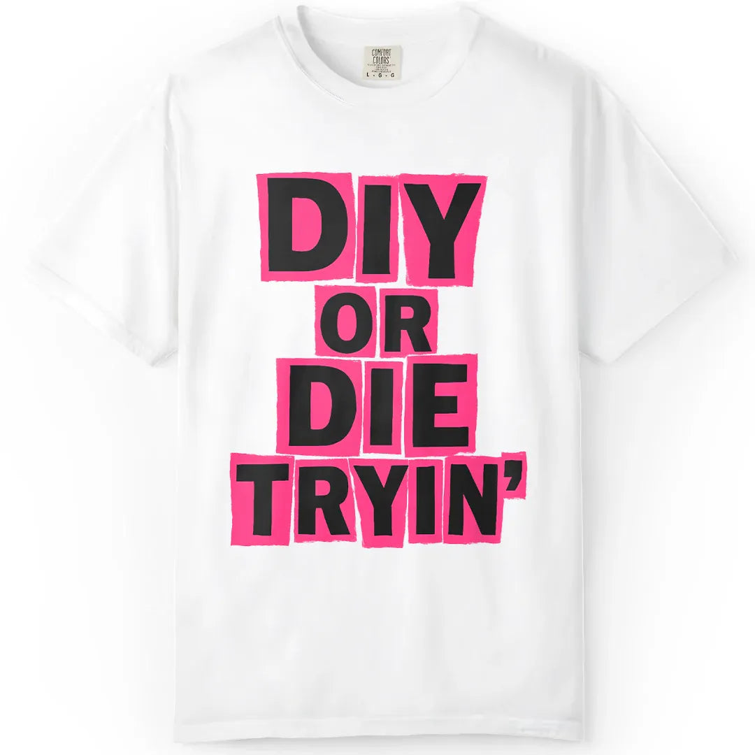 Die Tryin'