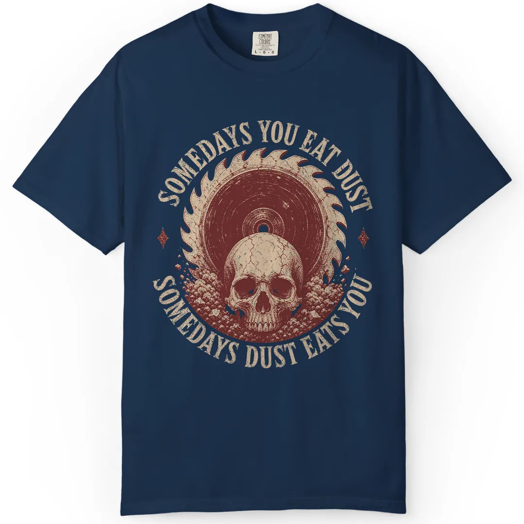 You Eat Dust