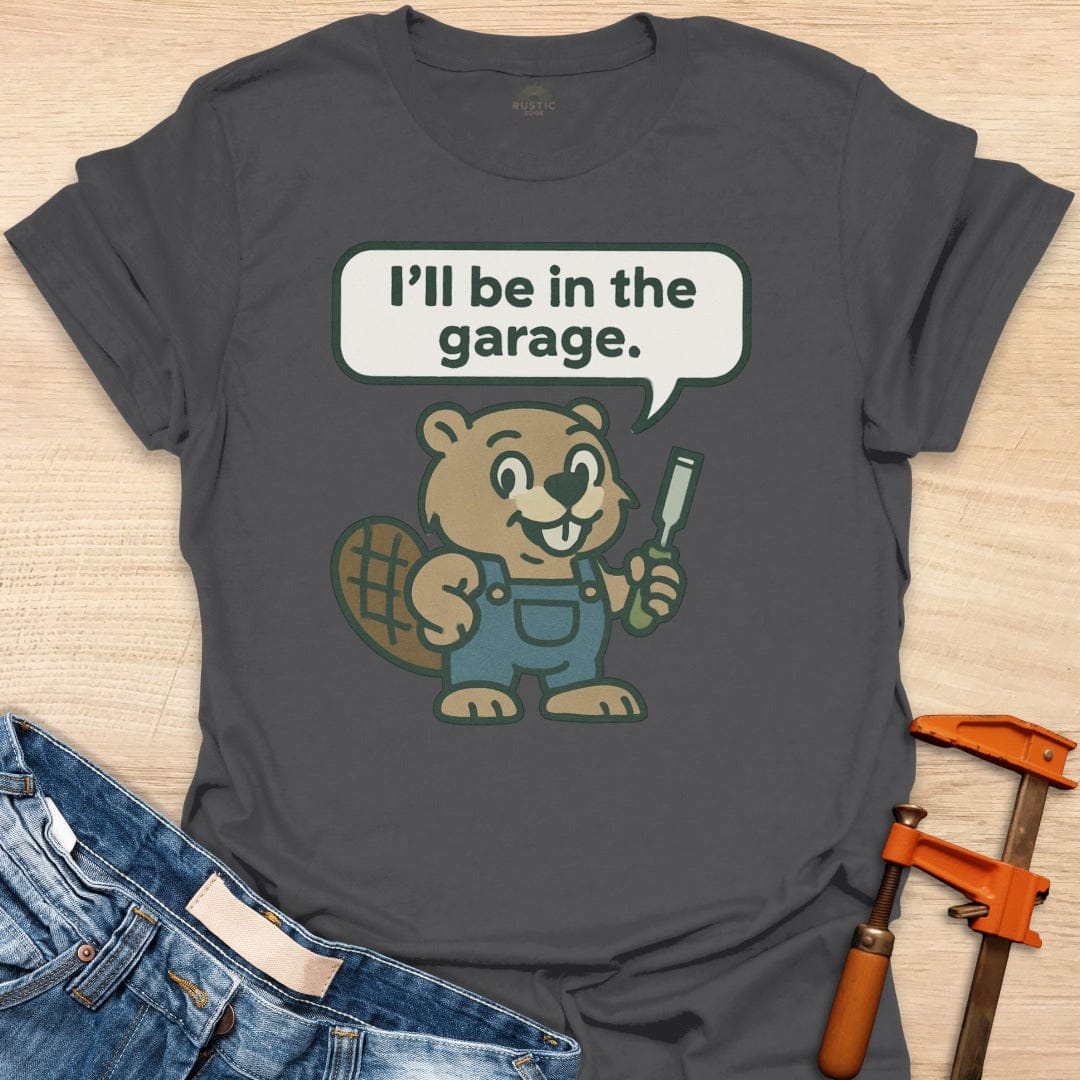 I'll be in the Garage