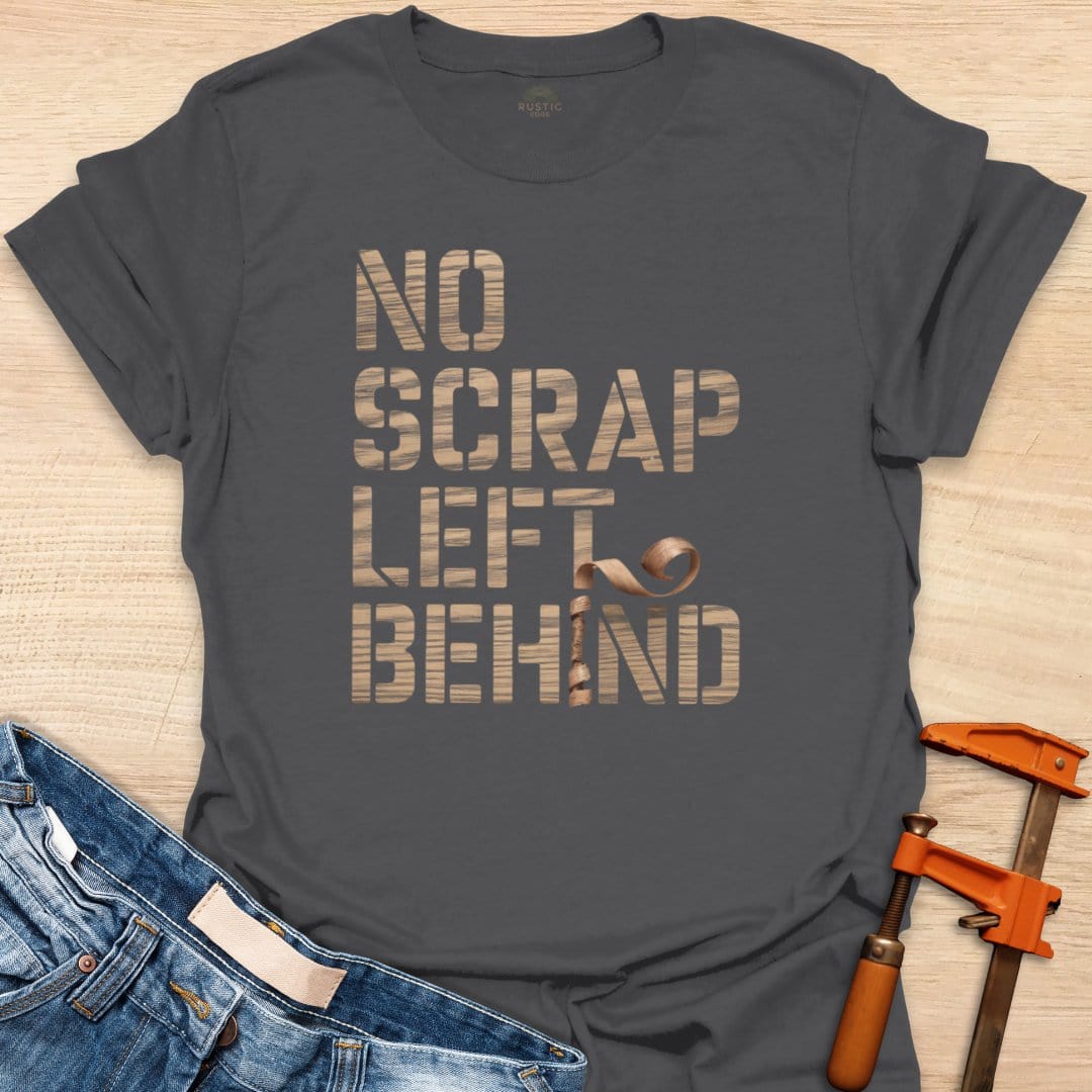 No Scrap Left Behind