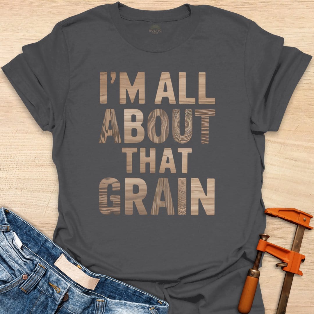 I'm All About That Grain