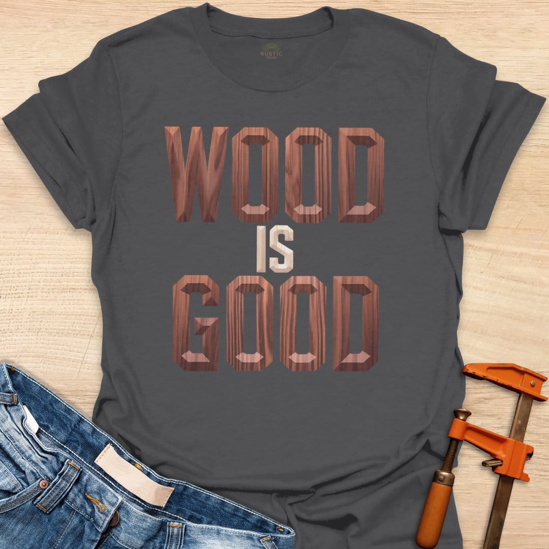 Wood is Good