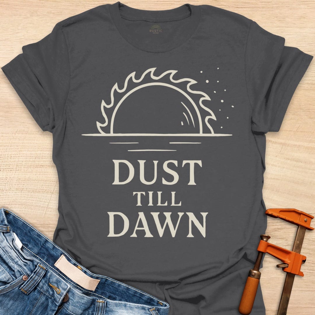 Dust till Dawn