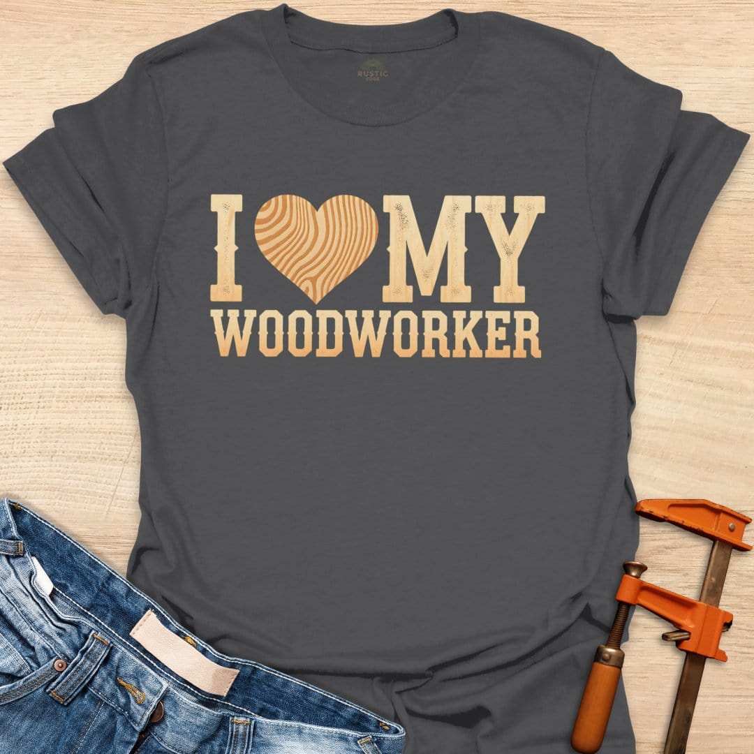 I Heart My Woodworker