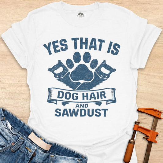 Sawdust and Dog Hair
