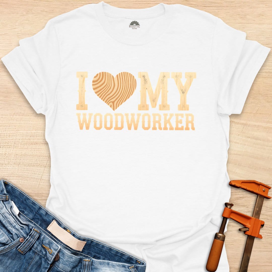 I Heart My Woodworker